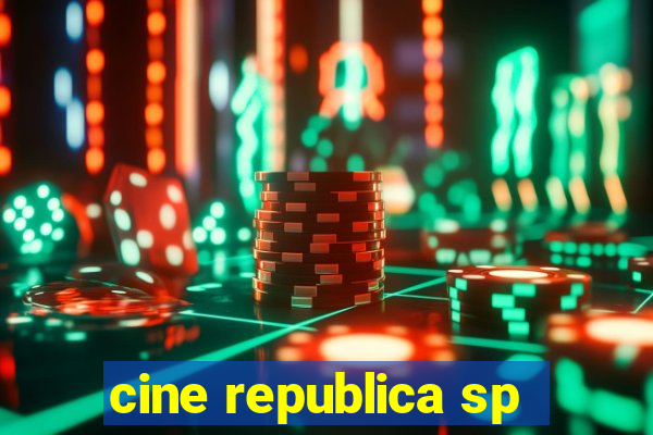 cine republica sp